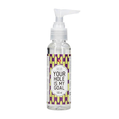 Your Hole Is My Goal - Anal Lubricant - 3 fl oz / 100 ml